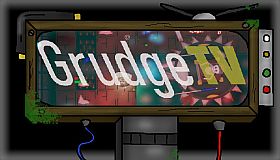 Grudge TV