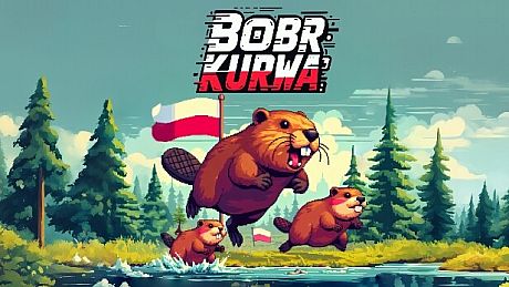 BOBR KURWA Game