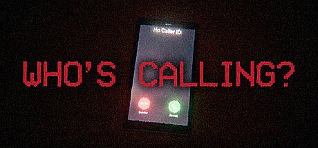 Who's Calling? Game