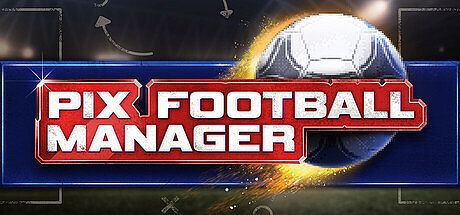 PIX Football Manager