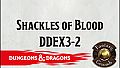Fantasy Grounds - Dungeons & Dragons: Shackles of Blood