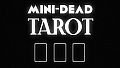 Mini-Dead: Tarot