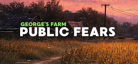 Public Fears - George's Farm Game