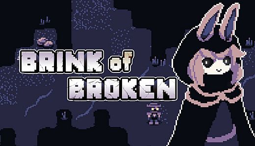 Brink of Broken