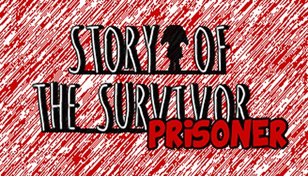 Buy Story of the Survivor : Prisoner