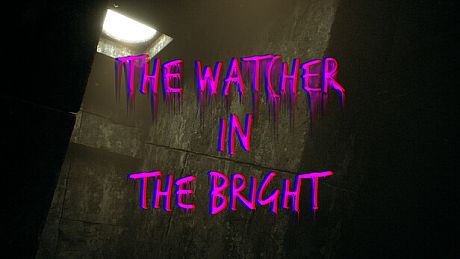 The Watcher In The Bright Game