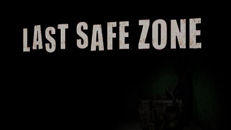 LastSafeZone Game