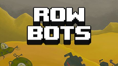 ROWBOTS Game