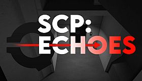 SCP: Echoes