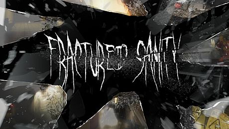 Fractured Sanity Game