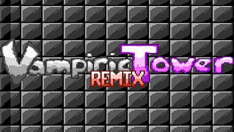 Vampiric Tower Remix Game