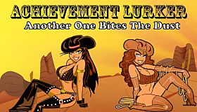 Achievement Lurker: Another one bites the dust
