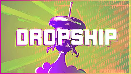 DROPSHIP Game