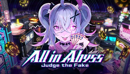 All in Abyss: Judge the Fake