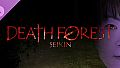 Death Forest SEIKIN