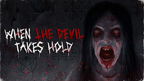 When The Devil Takes Hold Game
