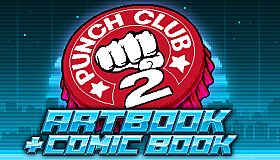 Punch Club 2: Fast Forward - Artbook and Comic Book