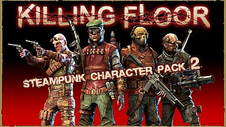 Killing Floor - Steampunk Character Pack 2