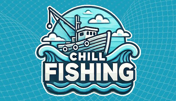 Buy CHILL FISHING