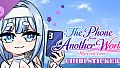 The Phone from Another World: My First Love- Chibi Stickers