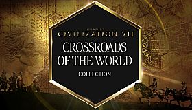 Sid Meier's Civilization VII: Crossroads of the World Collection