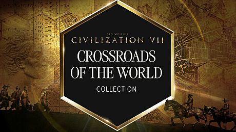 Sid Meier's Civilization VII: Crossroads of the World Collection DLC