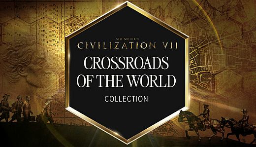 Sid Meier's Civilization VII: Crossroads of the World Collection