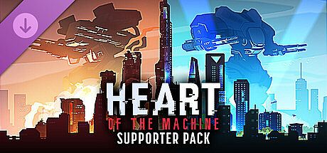 Heart of the Machine - Supporter Pack DLC
