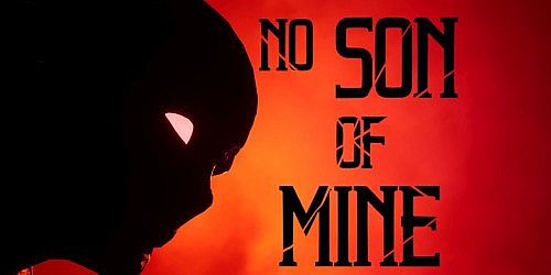 No Son Of Mine