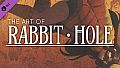 Rabbit Hole: The Art of Rabbit Hole