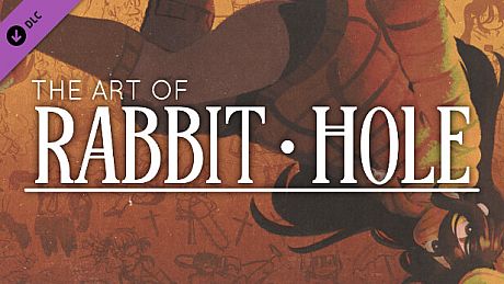 Rabbit Hole: The Art of Rabbit Hole DLC