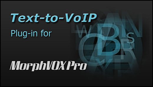 Text-to-VoIP Plugin - MorphVOX Pro 4