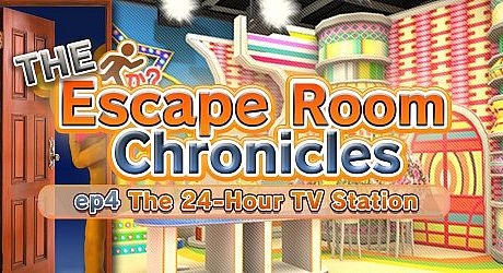 The Escape Room Chronicles ep4:The 24-Hour TV Station Game