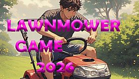 Lawnmower game 2026