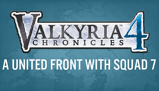 Valkyria Chronicles 4 - A United Front with Squad 7