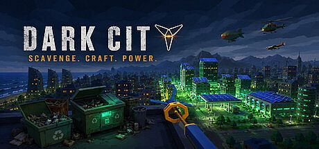 Dark City: Scavenge Craft Power