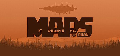 MAPS (My Apocalyptic Plan for Survival) Game