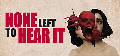 None Left To Hear It