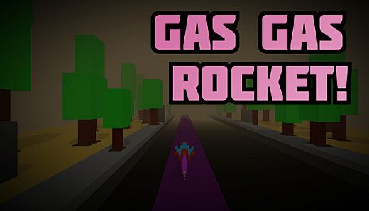 Gas Gas Rocket!