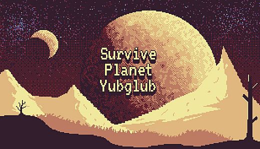 Survive Planet Yubglub