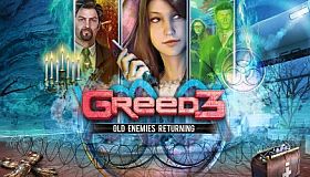 Greed 3: Old Enemies Returning