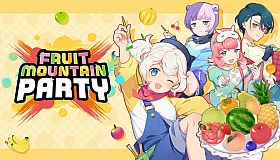 Fruit Mountain Party