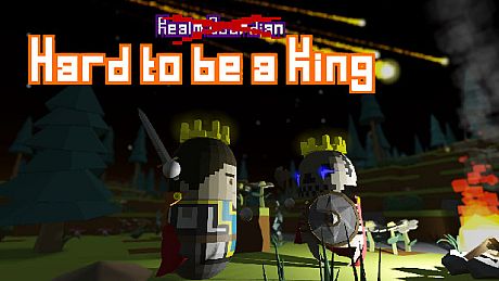 Hard to be a King Game