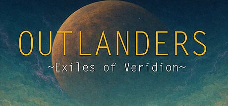 Outlanders - Exiles of Veridion Game