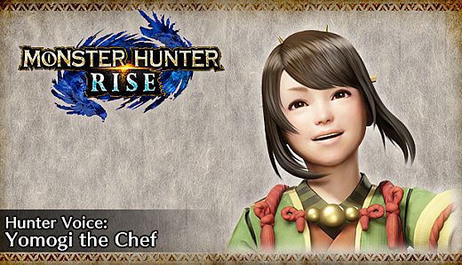 MONSTER HUNTER RISE - Hunter Voice: Yomogi the Chef