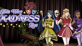 This Way Madness Lies