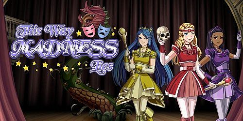 This Way Madness Lies