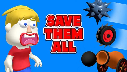 Save them all