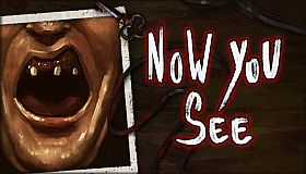 Now You See - A Hand Painted Horror Adventure
