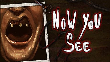 Now You See - A Hand Painted Horror Adventure Game